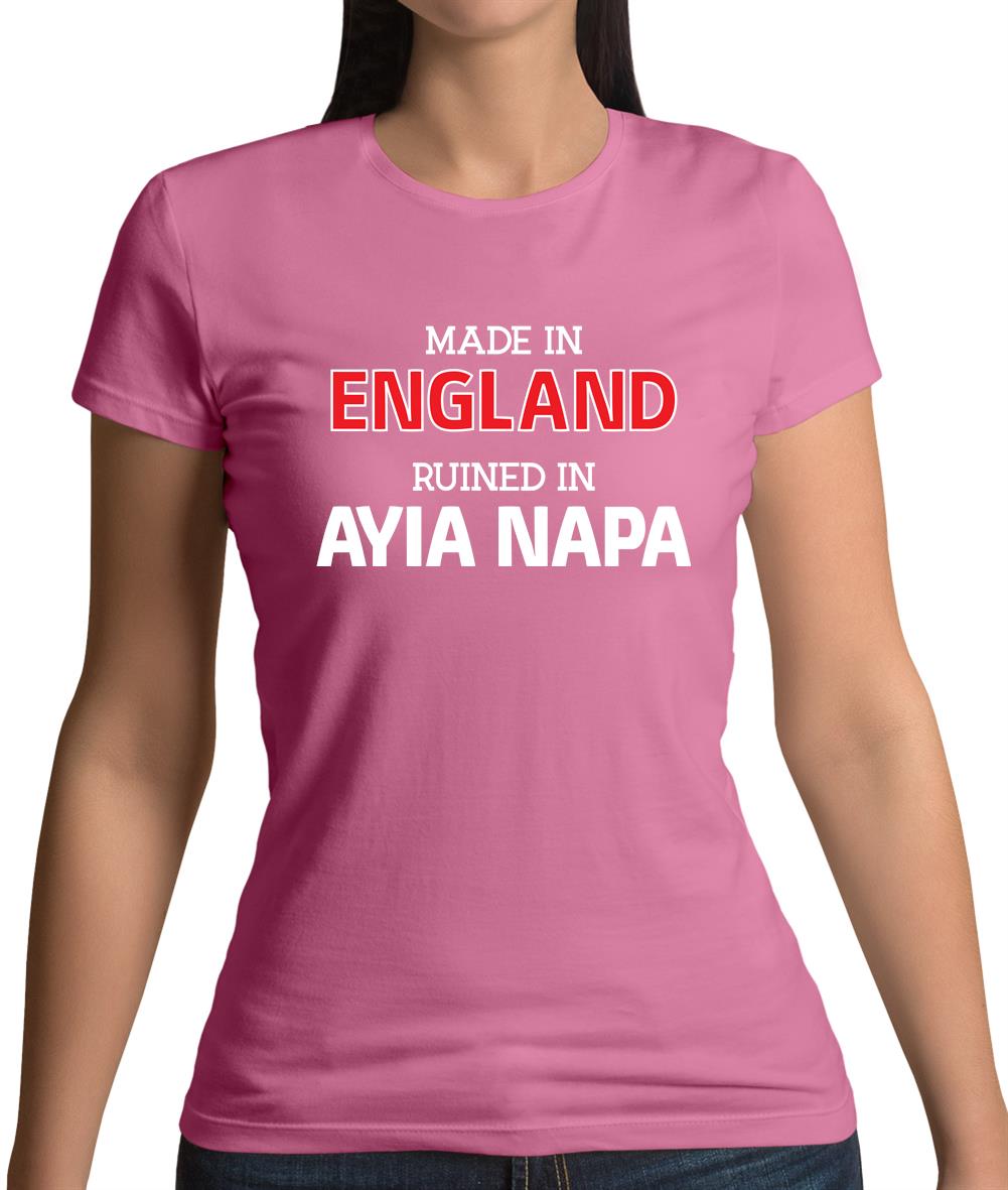 Ruined In Ayia Napa Womens T-Shirt Ruined In Ayia Napa Womens T-Shirt