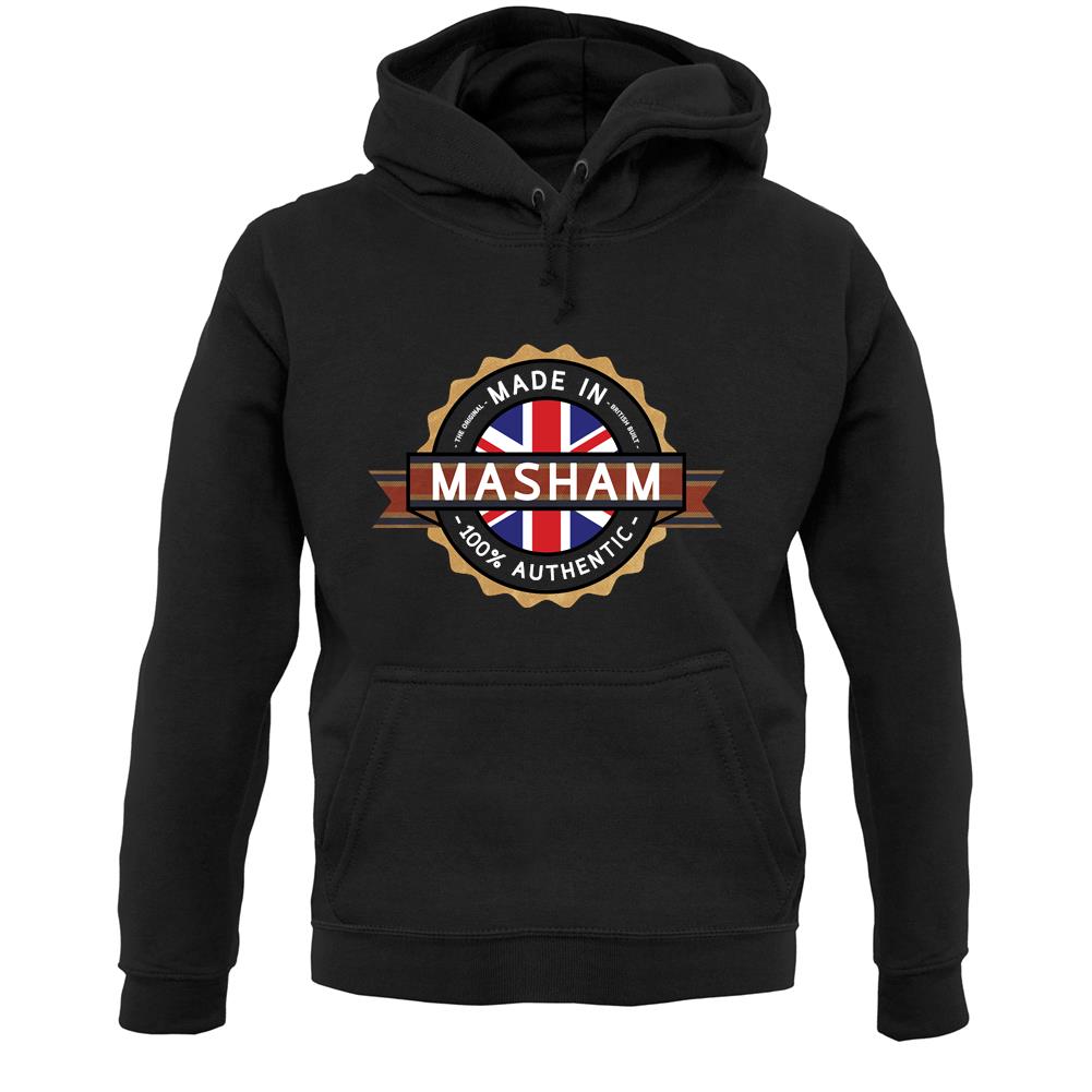 Made In Masham 100% Authentic Unisex Hoodie