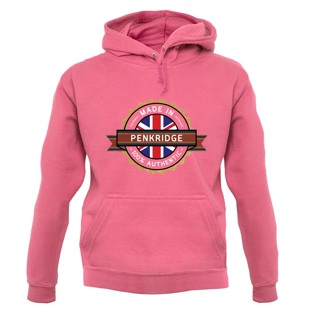 Made In Penkridge 100% Authentic unisex hoodie Made In Penkridge 100% Authentic unisex hoodie