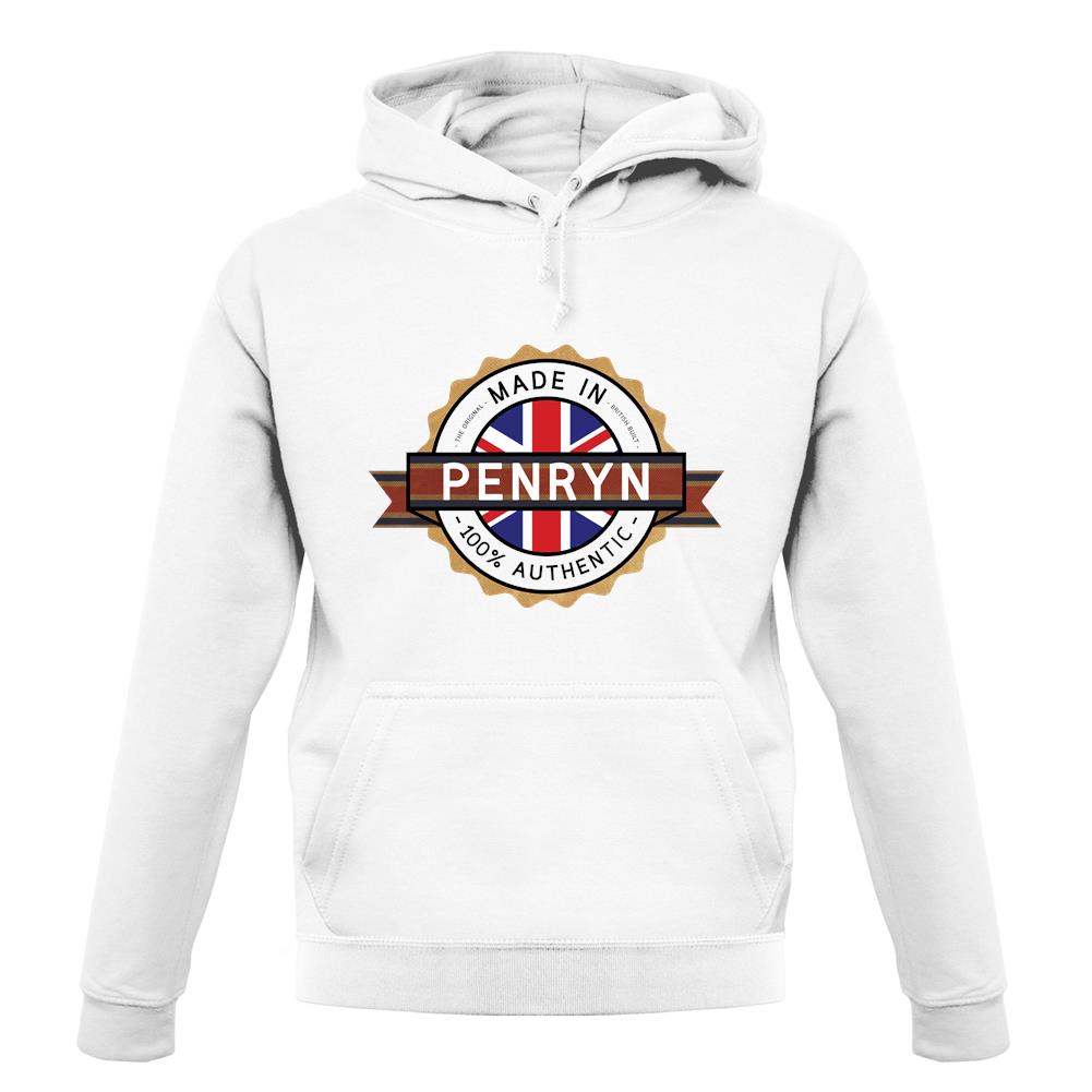 Made In Penryn 100% Authentic unisex hoodie Made In Penryn 100% Authentic unisex hoodie