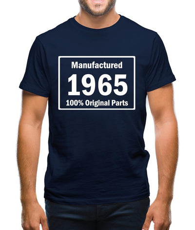 Manufactured 1965 - 100% Original Parts Mens T-Shirt