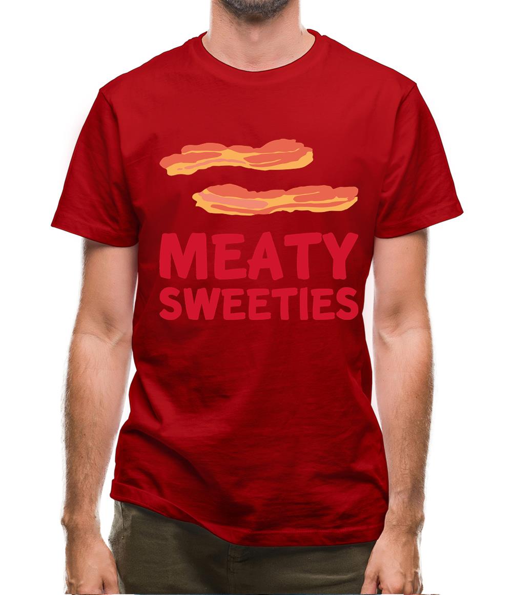 Meaty Sweeties Mens T-Shirt Meaty Sweeties Mens T-Shirt