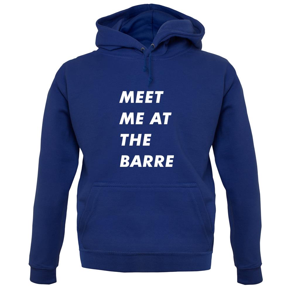 Meet Me At The Barre Unisex Hoodie Meet Me At The Barre Unisex Hoodie