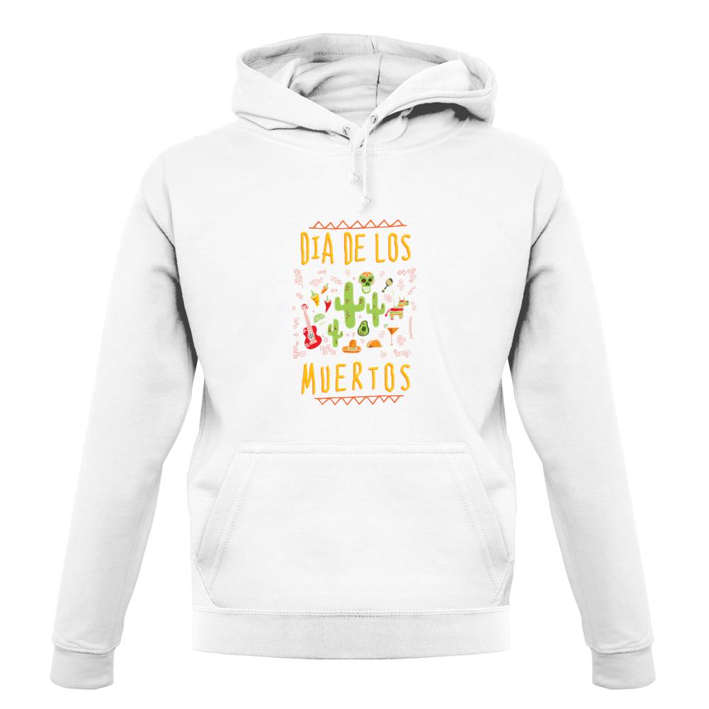 Dia De Los Muertos unisex hoodie Dia De Los Muertos unisex hoodie