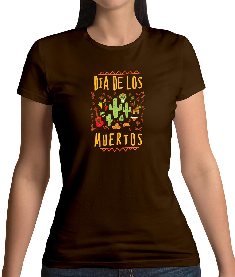 Dia De Los Muertos Womens T-Shirt Dia De Los Muertos Womens T-Shirt