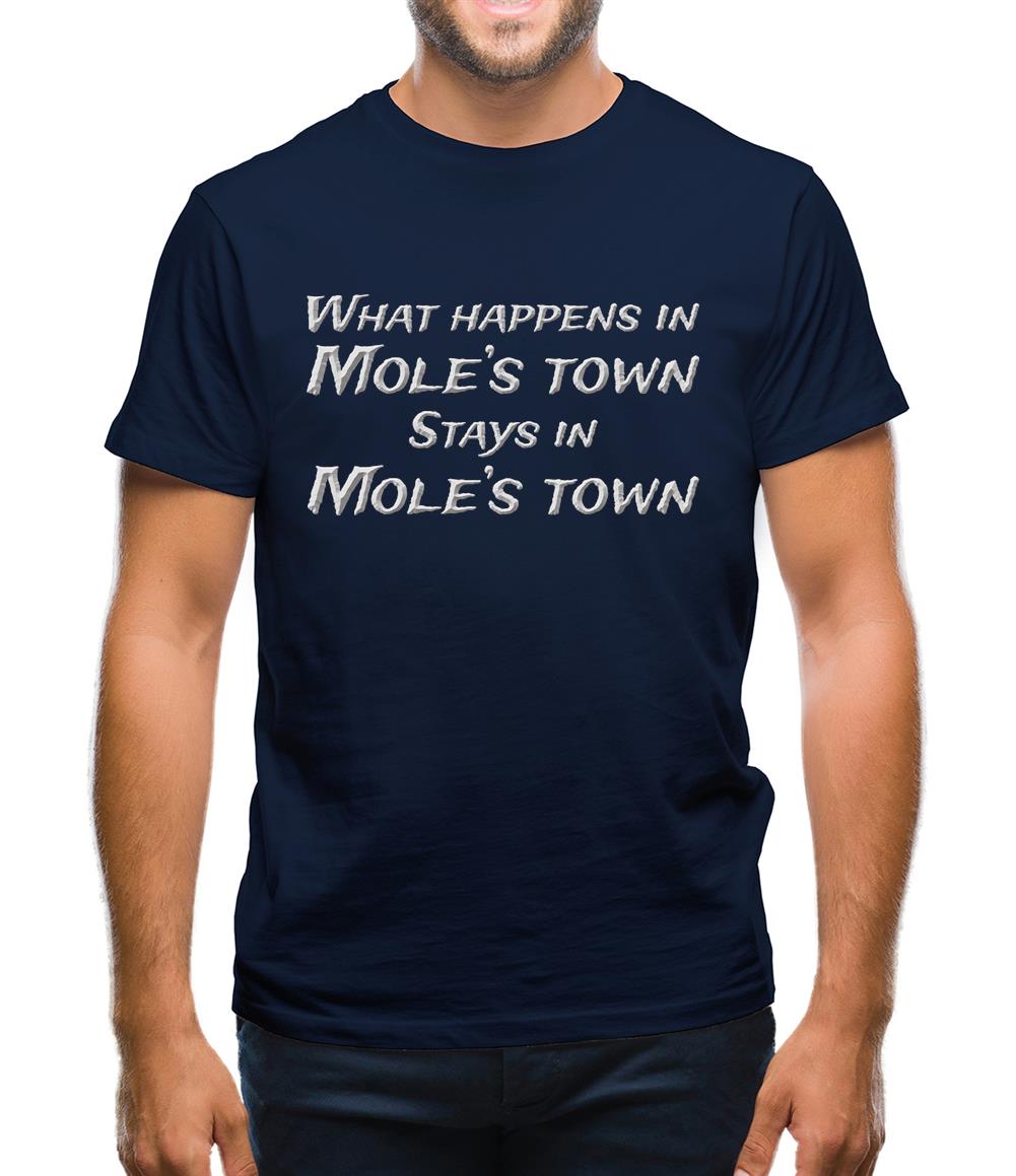 Moles Town Mens T-Shirt Moles Town Mens T-Shirt