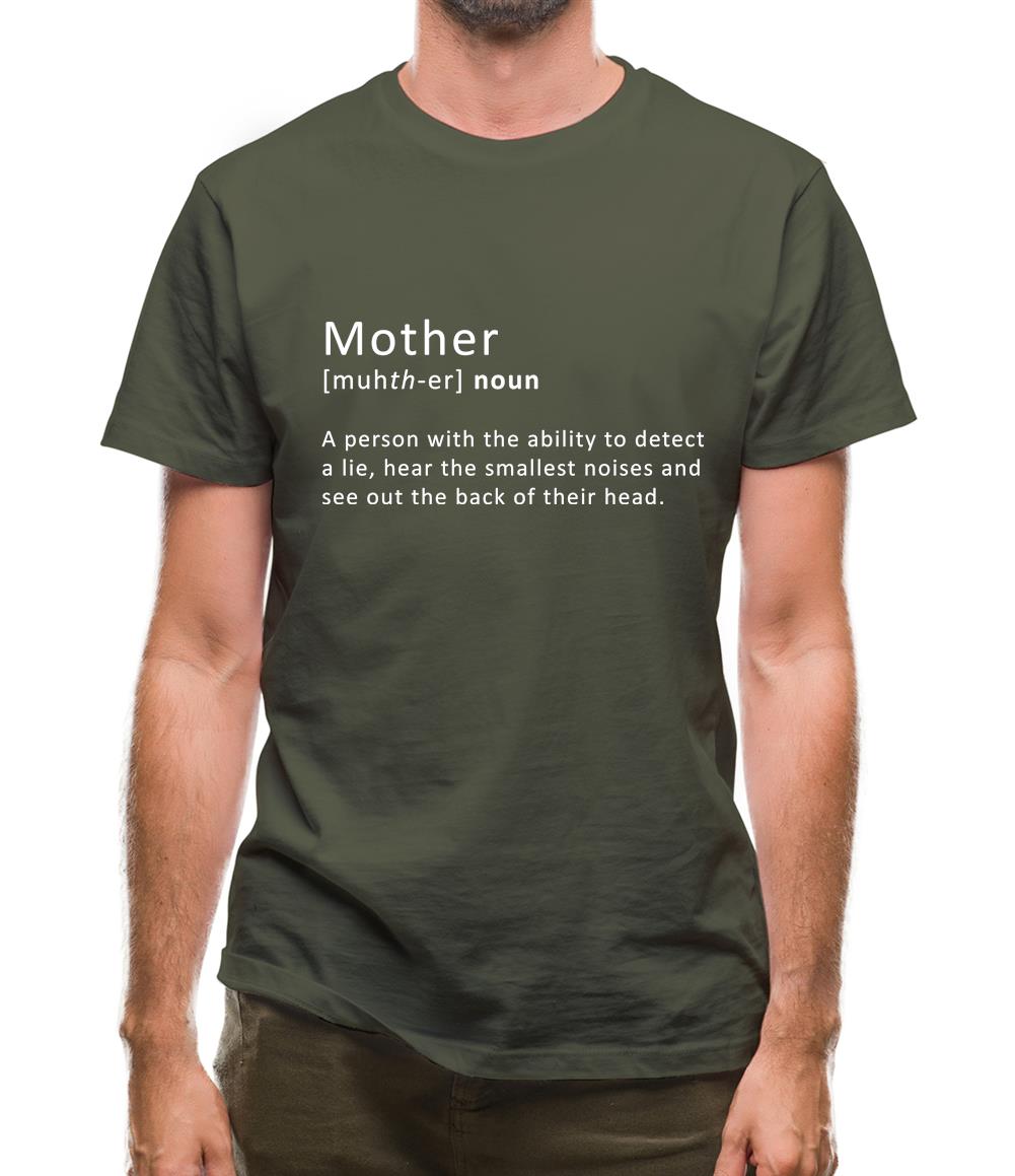 Mother Definition Mens T-Shirt Mother Definition Mens T-Shirt