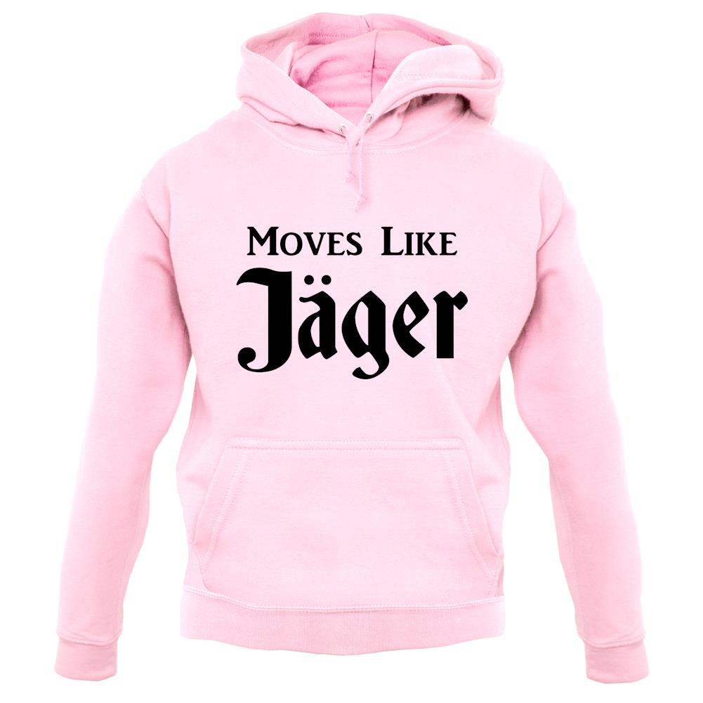 Moves Like Jager unisex hoodie Moves Like Jager unisex hoodie