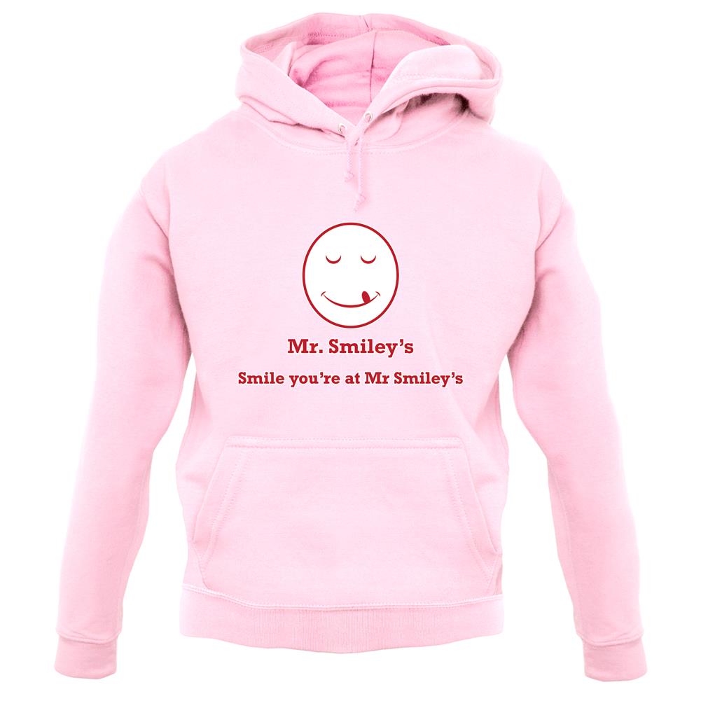 Mr Smiley's Smile You'Re At Smiley's unisex hoodie Mr Smiley's Smile You'Re At Smiley's unisex hoodie