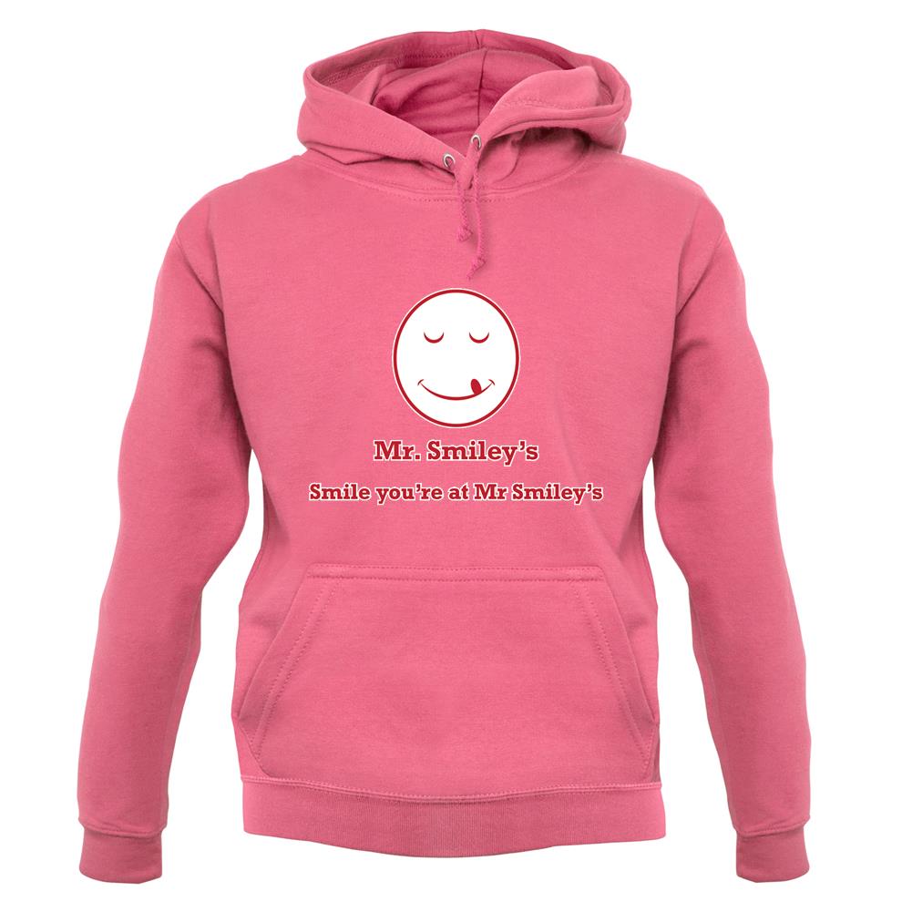 Mr Smiley's Smile You'Re At Smiley's unisex hoodie Mr Smiley's Smile You'Re At Smiley's unisex hoodie