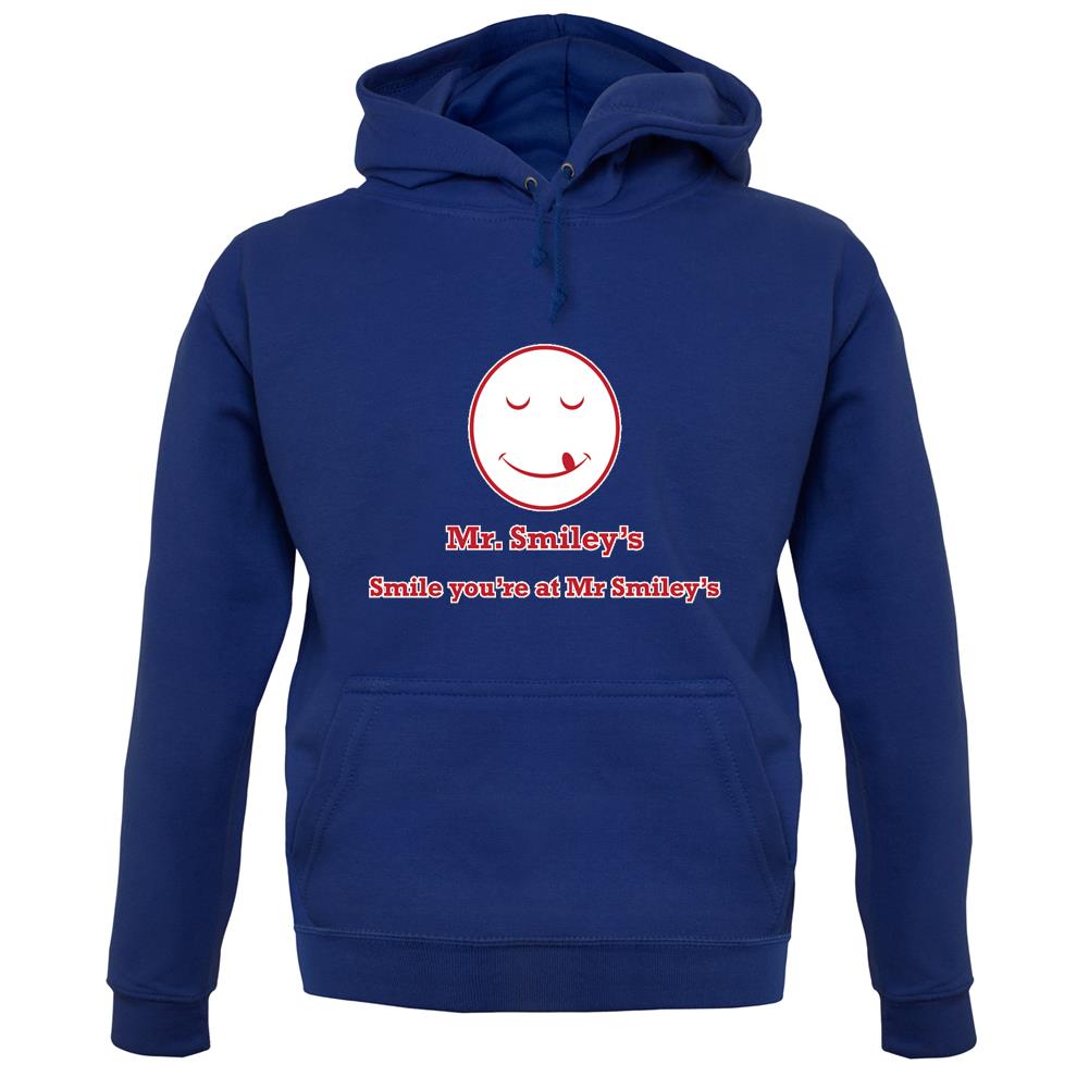 Mr Smiley's Smile You'Re At Smiley's unisex hoodie Mr Smiley's Smile You'Re At Smiley's unisex hoodie