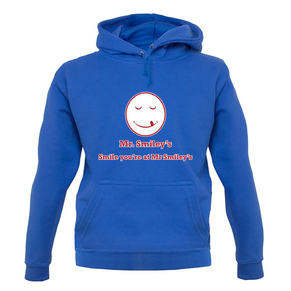 Mr Smiley's Smile You'Re At Smiley's unisex hoodie Mr Smiley's Smile You'Re At Smiley's unisex hoodie