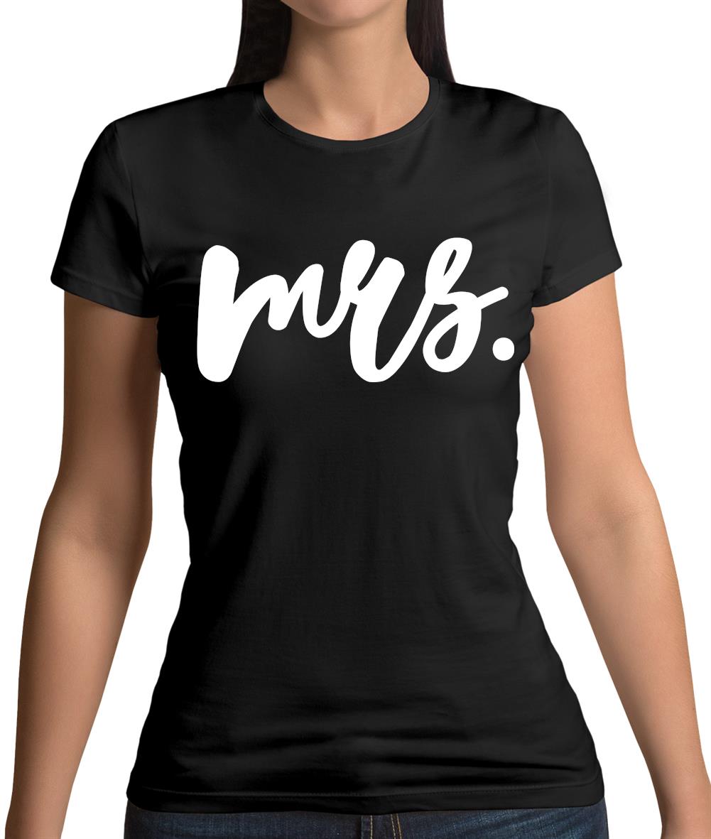 Mrs T-Shirt Womens T-Shirt Mrs T-Shirt Womens T-Shirt
