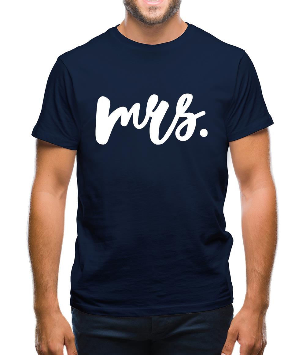 Mrs T-Shirt Mens T-Shirt Mrs T-Shirt Mens T-Shirt