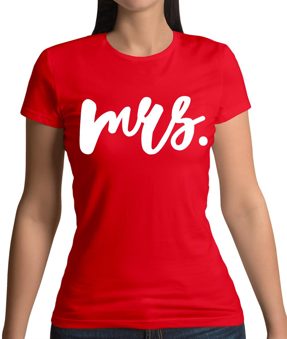 Mrs T-Shirt Womens T-Shirt Mrs T-Shirt Womens T-Shirt