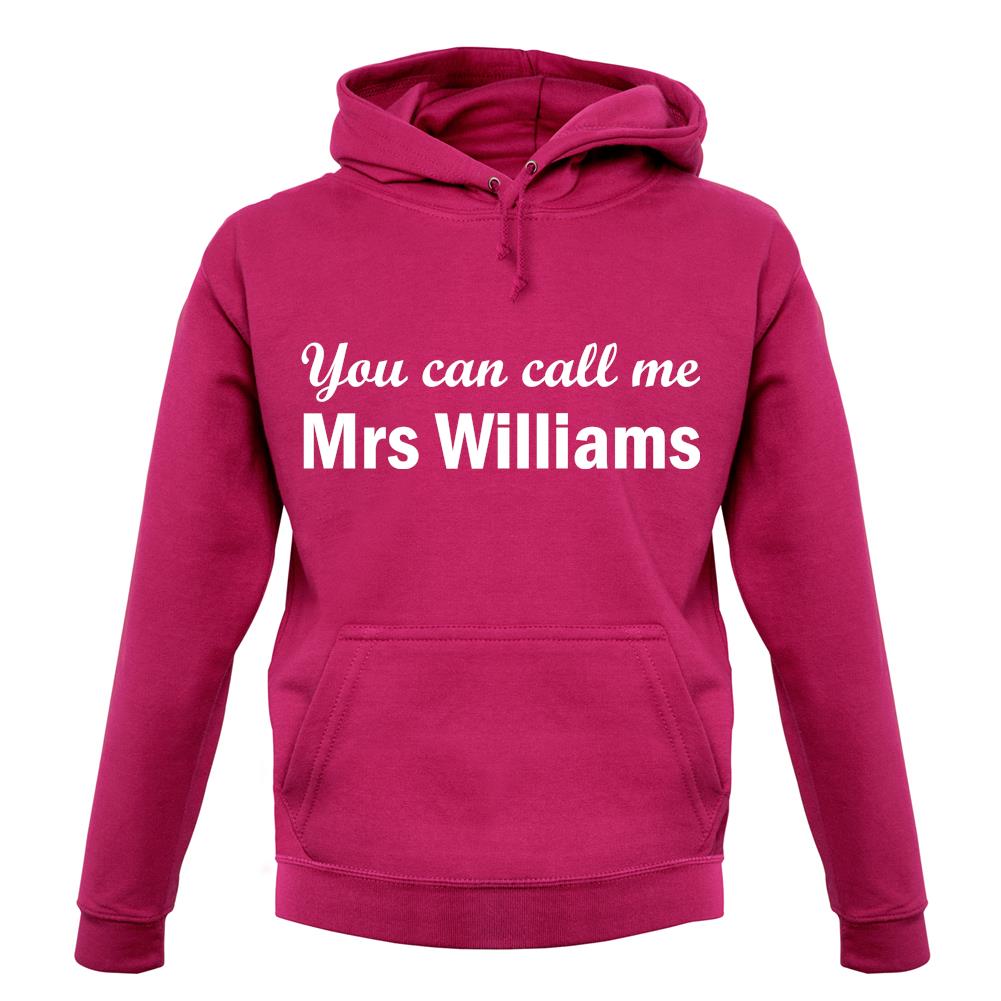 Mrs Williams unisex hoodie Mrs Williams unisex hoodie