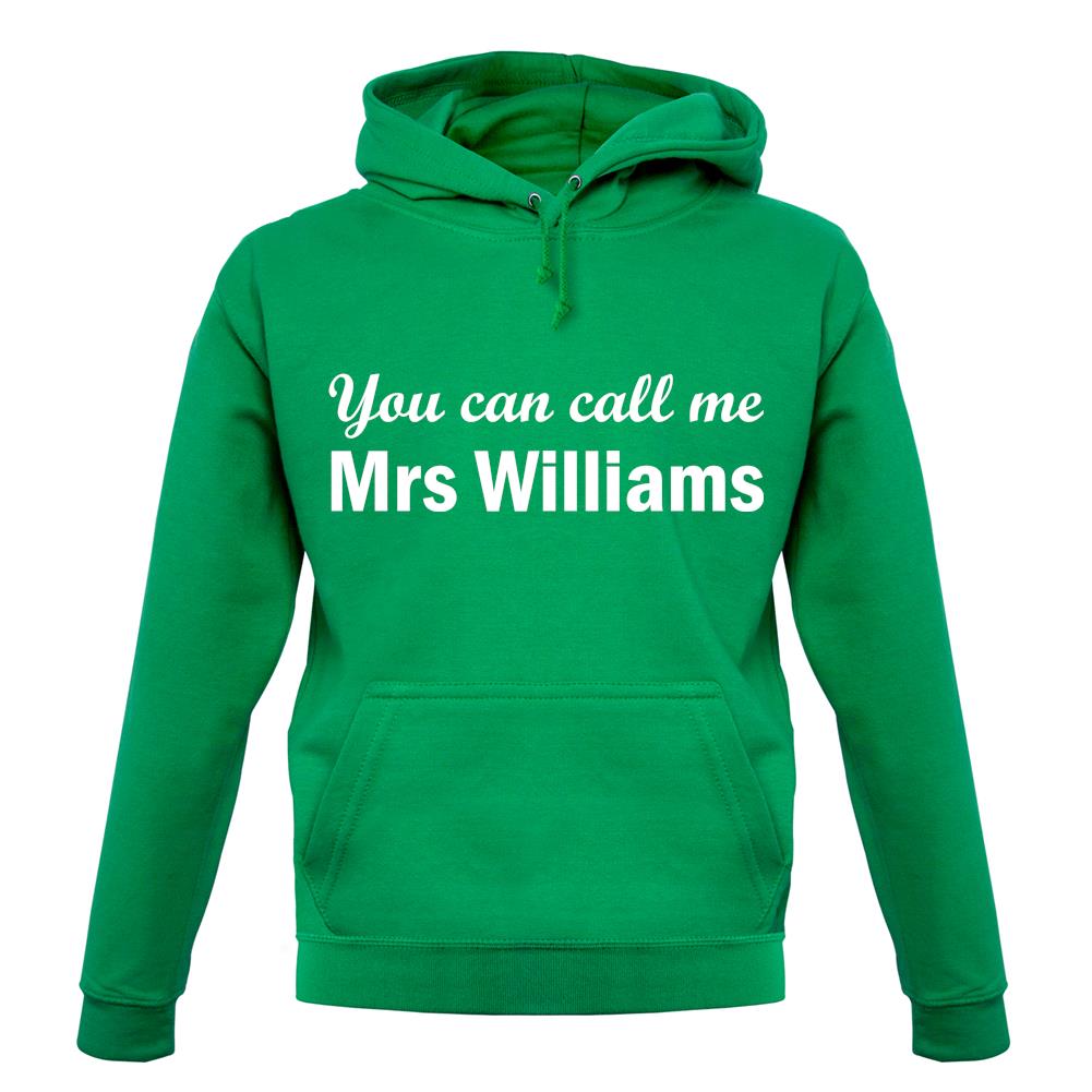 Mrs Williams unisex hoodie Mrs Williams unisex hoodie