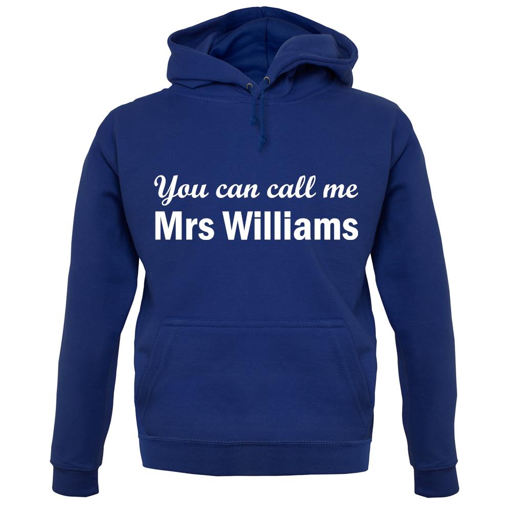 Mrs Williams unisex hoodie Mrs Williams unisex hoodie