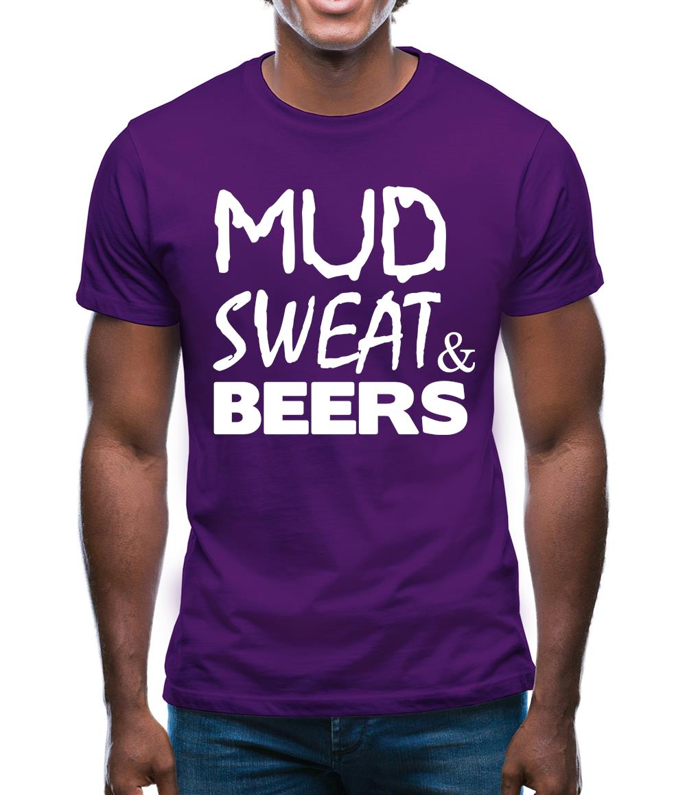 Mud Sweat & Beers Mens T-Shirt Mud Sweat & Beers Mens T-Shirt