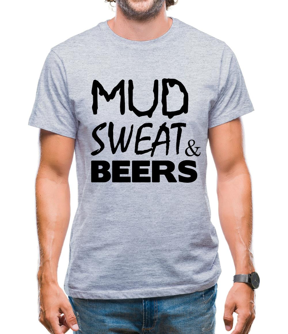 Mud Sweat & Beers Mens T-Shirt Mud Sweat & Beers Mens T-Shirt