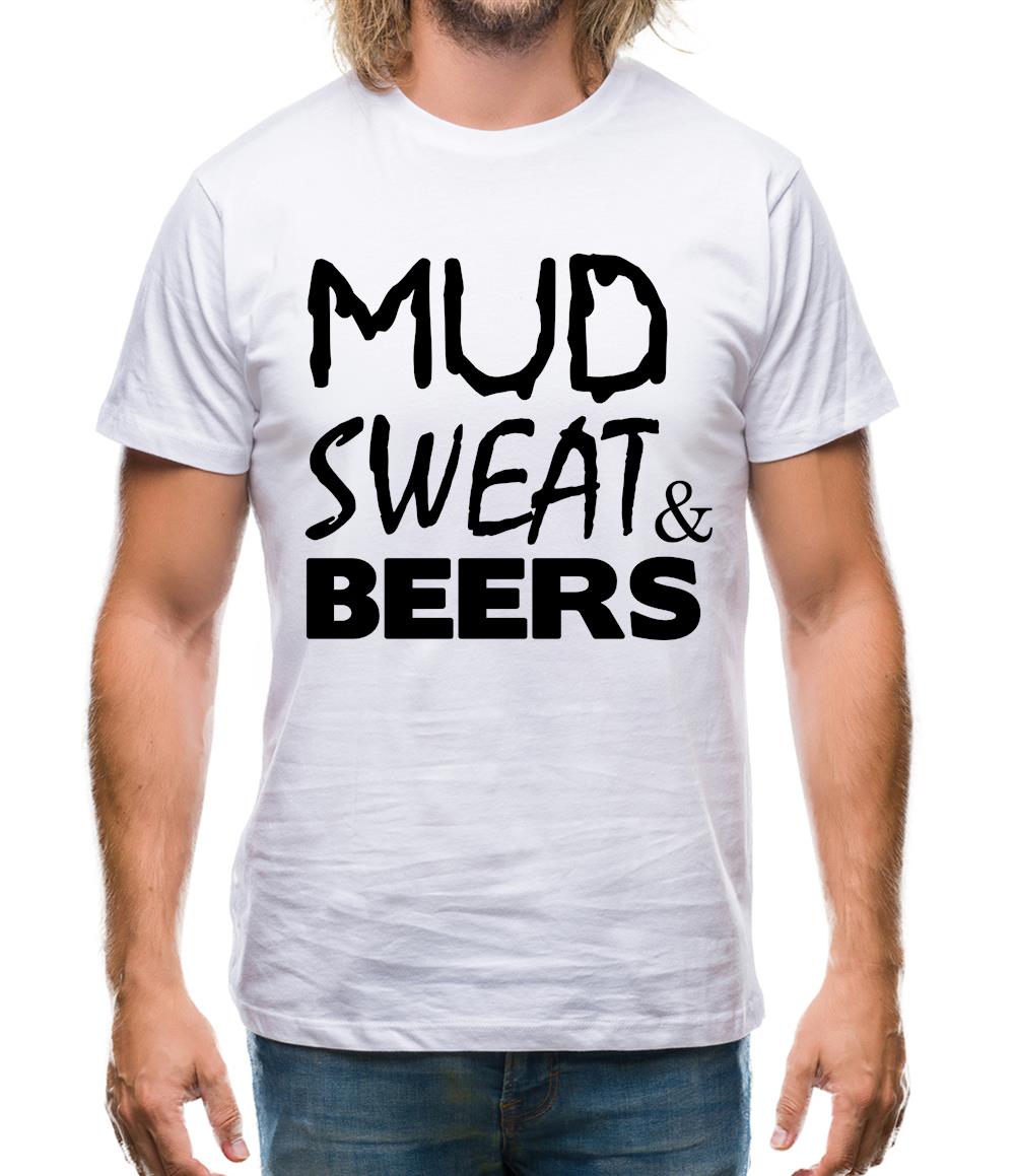 Mud Sweat & Beers Mens T-Shirt Mud Sweat & Beers Mens T-Shirt