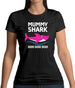 Mummy Shark Doo Doo Doo Womens T-Shirt Mummy Shark Doo Doo Doo Womens T-Shirt