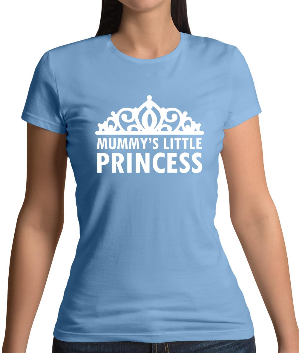 Mummys Little Princess Womens T-Shirt Mummys Little Princess Womens T-Shirt