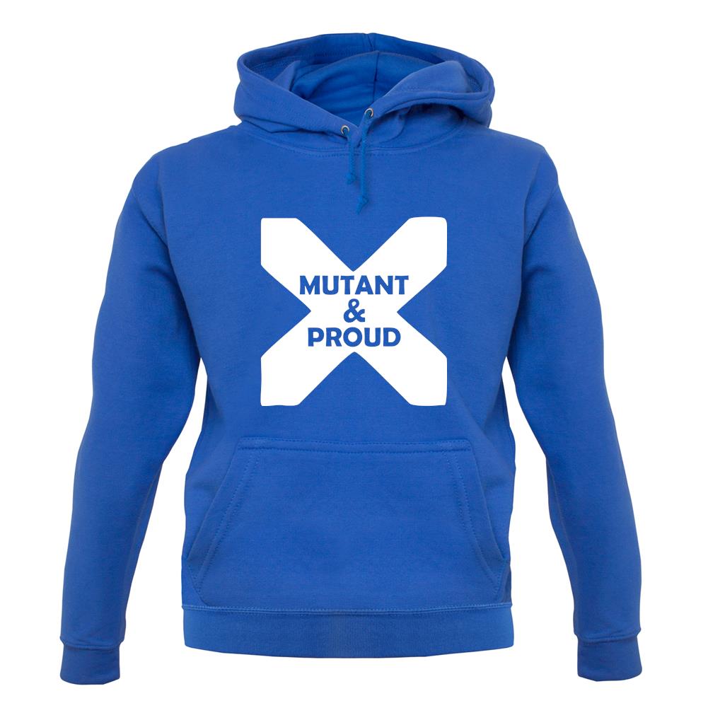 Mutant And Proud unisex hoodie Mutant And Proud unisex hoodie