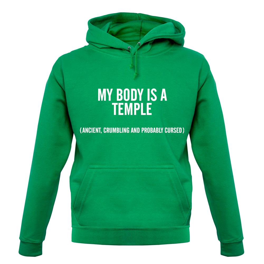 My Body Is A Temple Come Pray With Me unisex hoodie My Body Is A Temple Come Pray With Me unisex hoodie