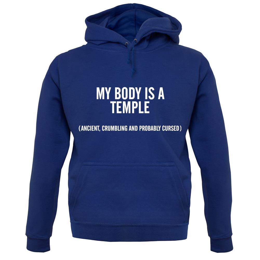 My Body Is A Temple Come Pray With Me unisex hoodie My Body Is A Temple Come Pray With Me unisex hoodie