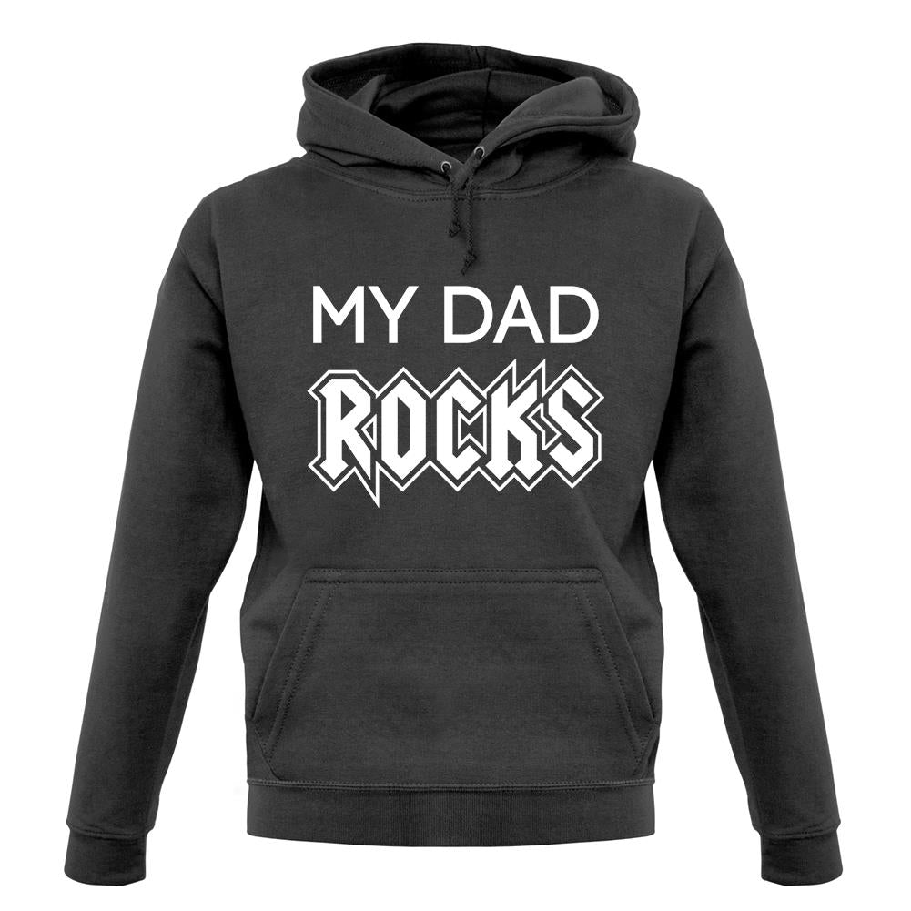 My Dad Rocks unisex hoodie My Dad Rocks unisex hoodie