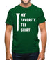 My Favourite Tee Shirt Mens T-Shirt My Favourite Tee Shirt Mens T-Shirt