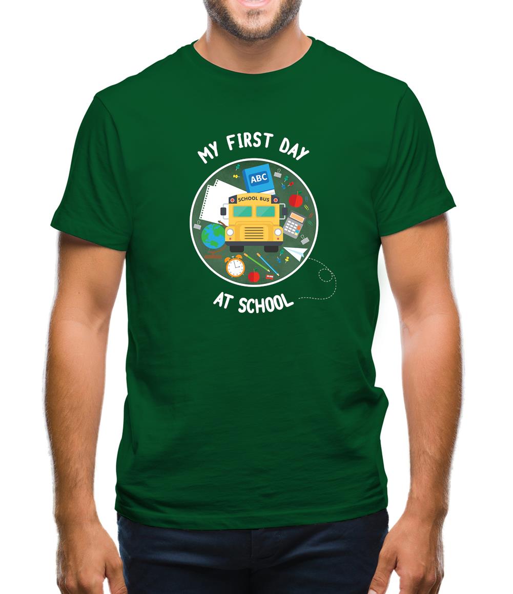 My First Day At School Mens T-Shirt My First Day At School Mens T-Shirt