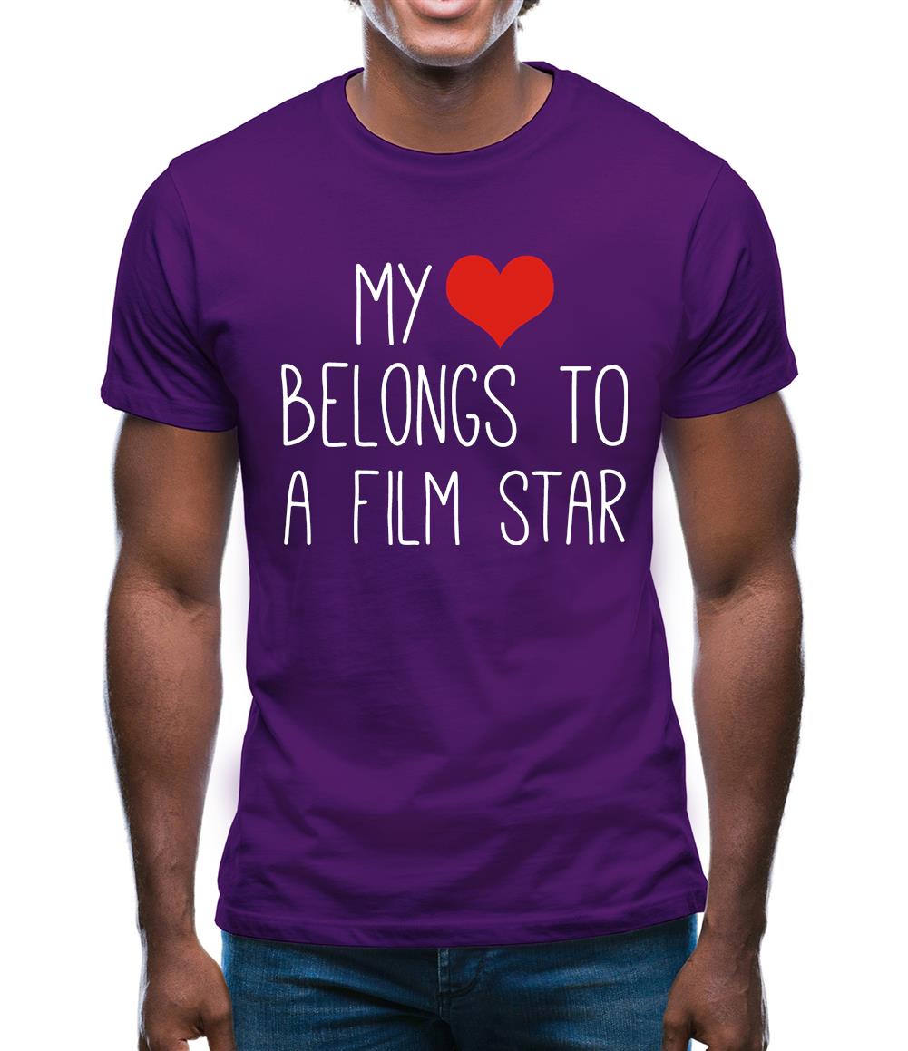 My Heart Belongs To A Film Star Mens T-Shirt My Heart Belongs To A Film Star Mens T-Shirt