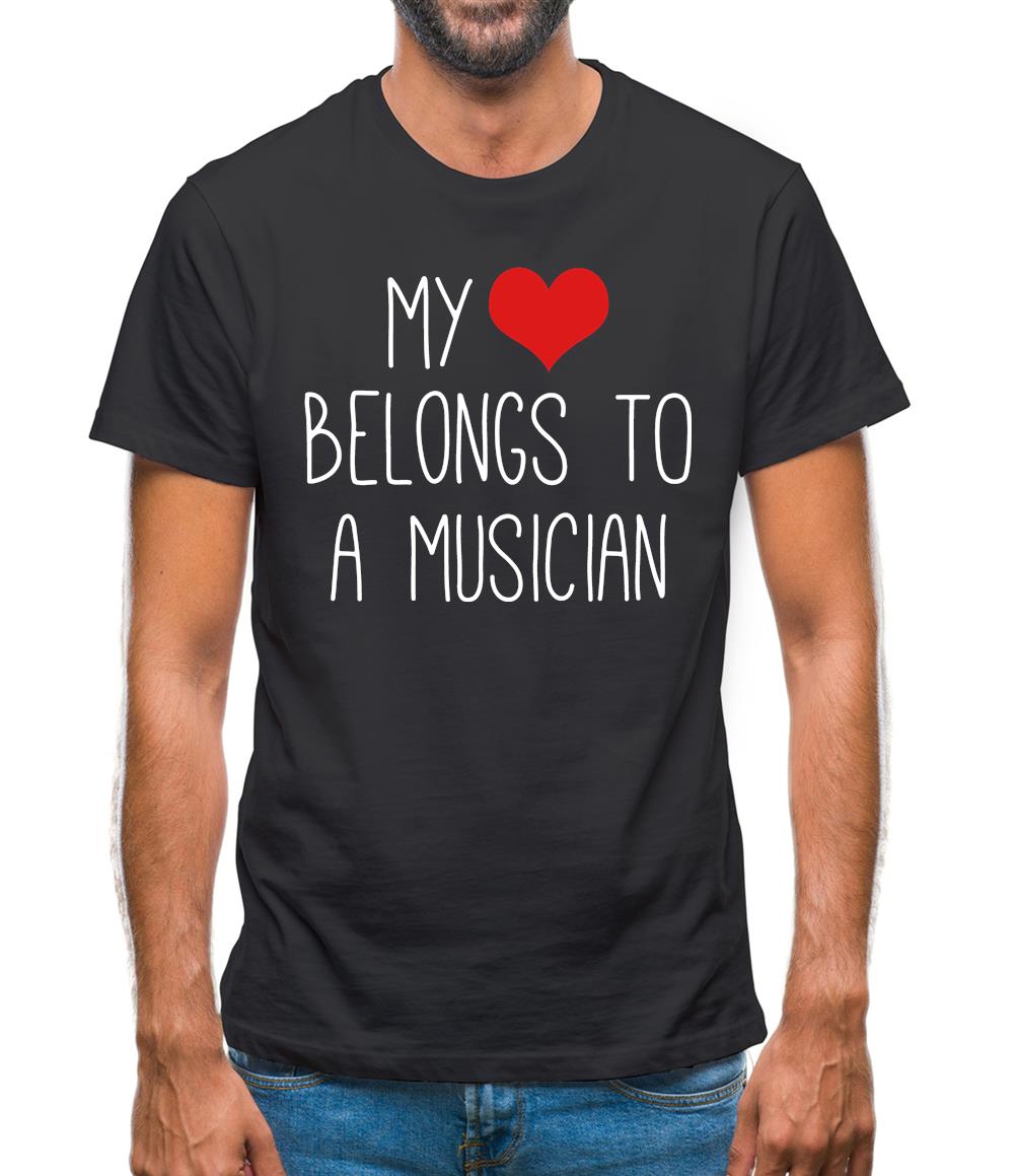 My Heart Belongs To A Musician Mens T-Shirt My Heart Belongs To A Musician Mens T-Shirt