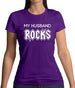 My Husband Rocks Womens T-Shirt My Husband Rocks Womens T-Shirt