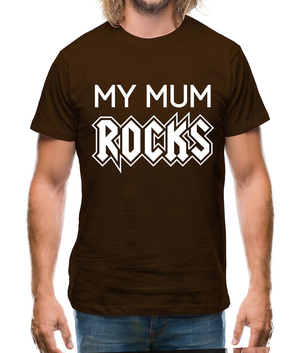 My Mum Rocks Mens T-Shirt My Mum Rocks Mens T-Shirt