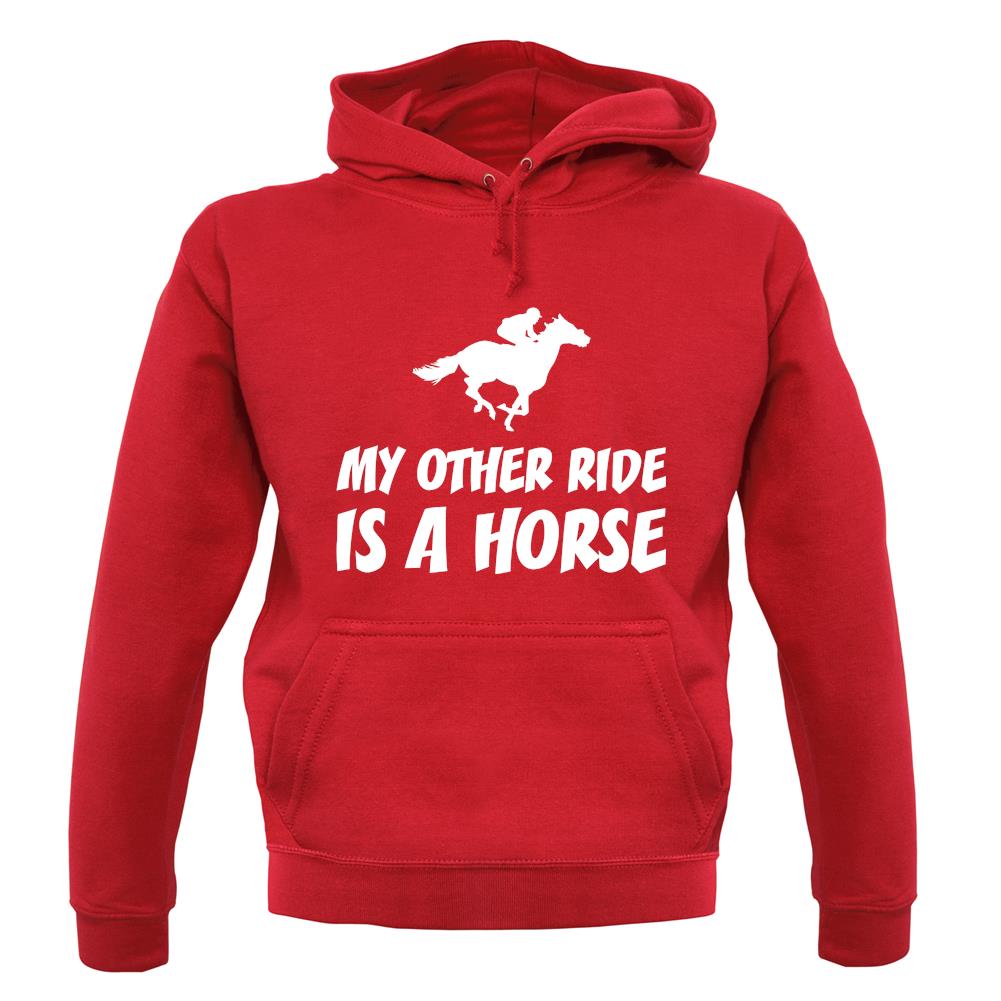 My Other Ride Is A Horse unisex hoodie My Other Ride Is A Horse unisex hoodie