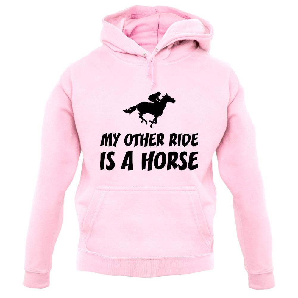 My Other Ride Is A Horse unisex hoodie My Other Ride Is A Horse unisex hoodie