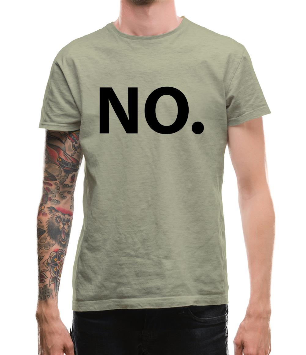 No Mens T-Shirt No Mens T-Shirt