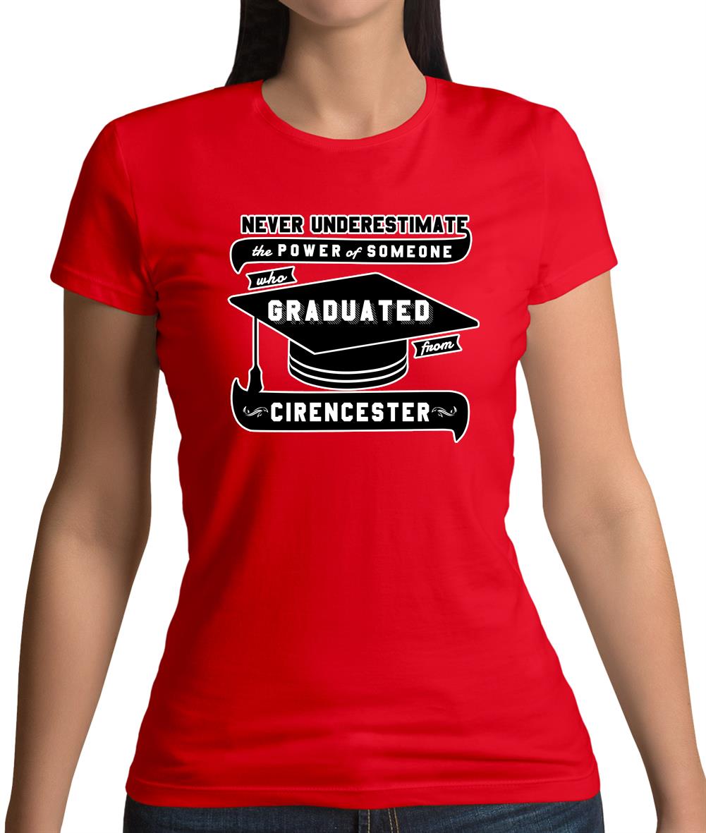 CIRENCESTER Graduate Womens T-Shirt CIRENCESTER Graduate Womens T-Shirt