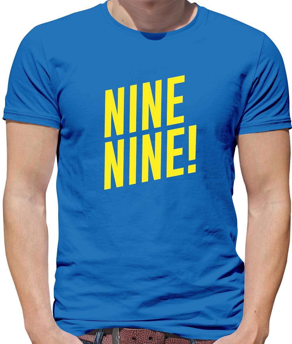 Nine Nine ! Mens T-Shirt Nine Nine ! Mens T-Shirt