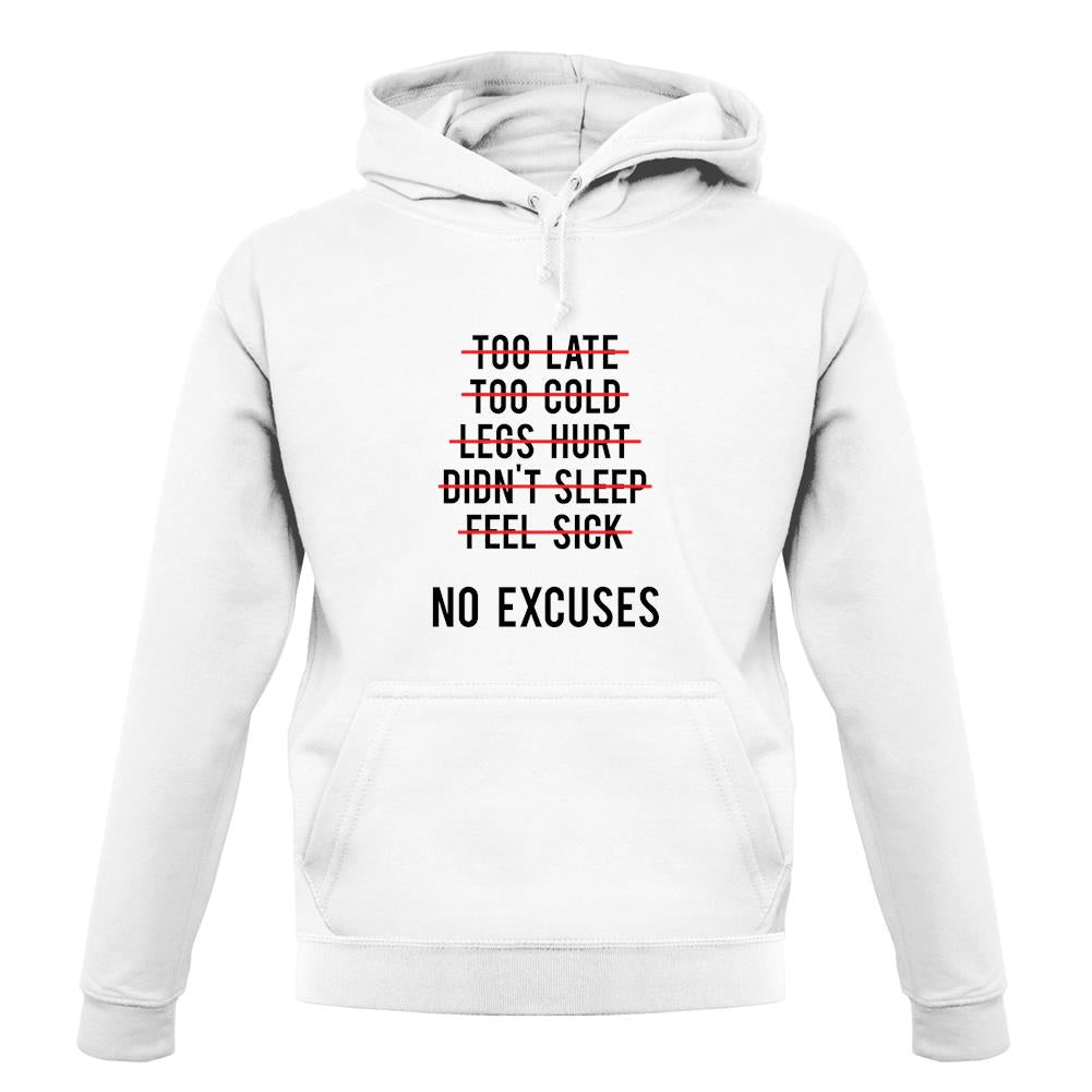 No Excuses unisex hoodie No Excuses unisex hoodie