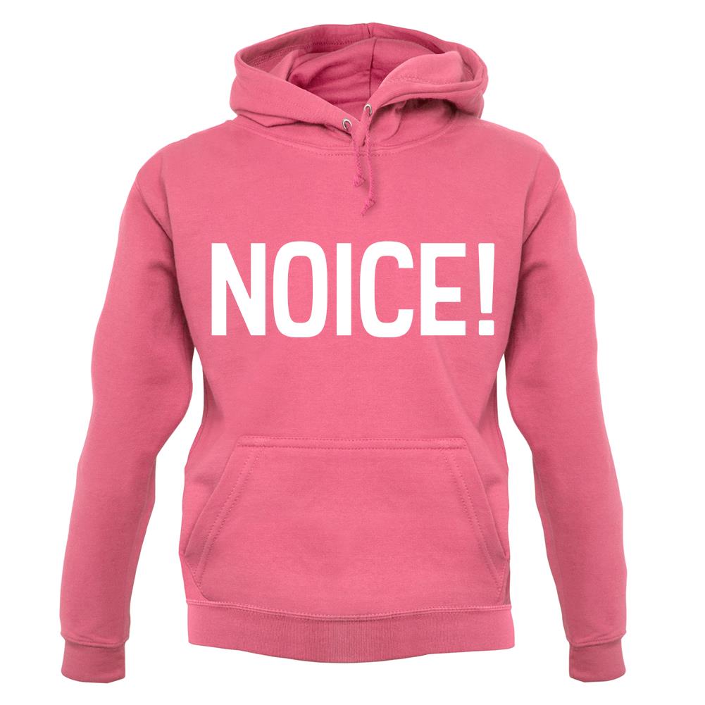 Noice ! Unisex Hoodie Noice ! Unisex Hoodie