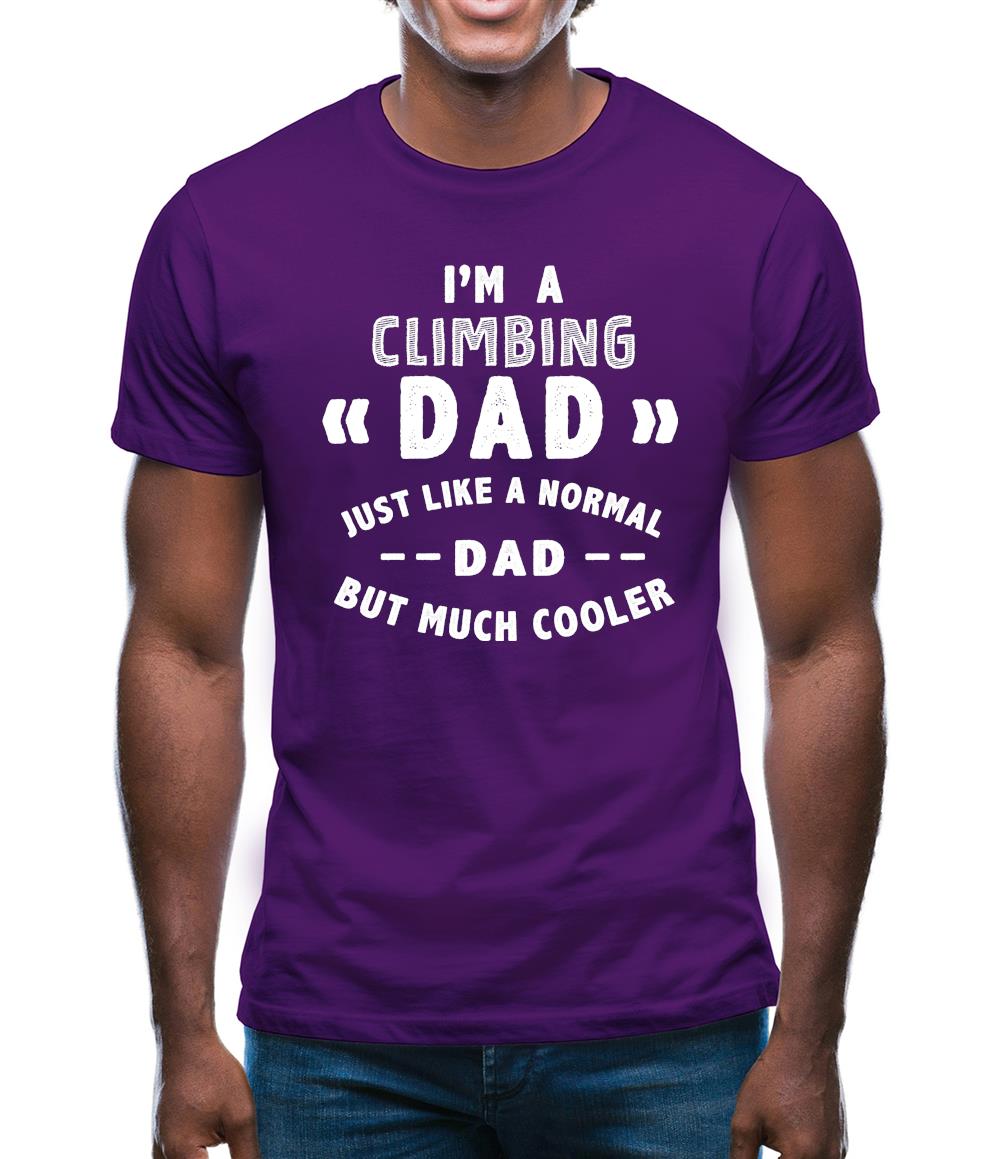 I'm A Climbing Dad Mens T-Shirt I'm A Climbing Dad Mens T-Shirt