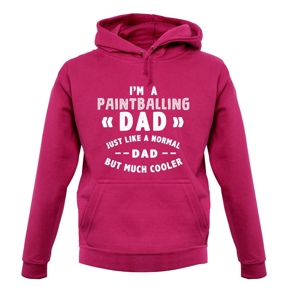 I'm A Paintballing Dad unisex hoodie I'm A Paintballing Dad unisex hoodie