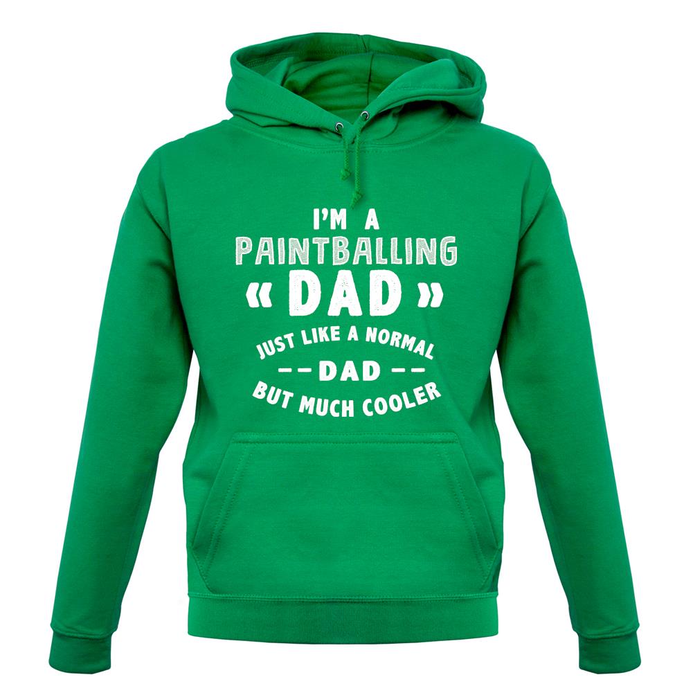 I'm A Paintballing Dad unisex hoodie I'm A Paintballing Dad unisex hoodie