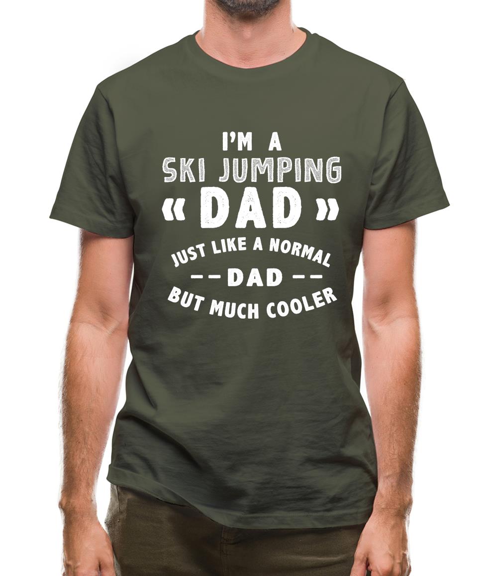 I'm A Ski Jumping Dad Mens T-Shirt I'm A Ski Jumping Dad Mens T-Shirt