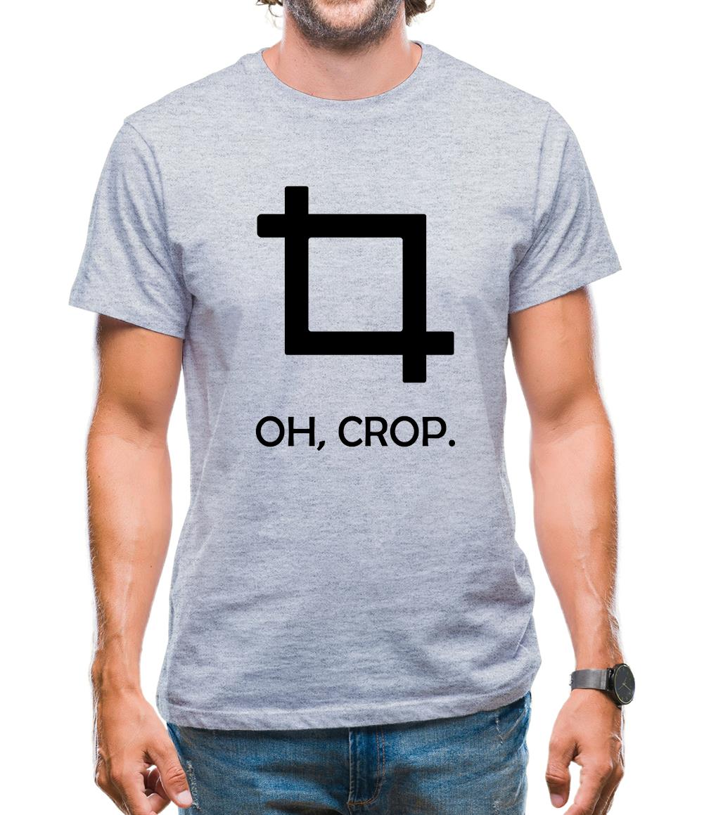 Oh, Crop Mens T-Shirt Oh, Crop Mens T-Shirt
