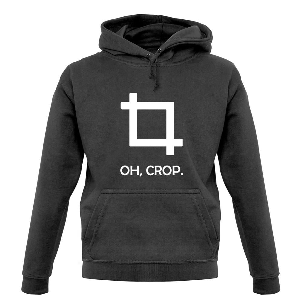 Oh, Crop unisex hoodie Oh, Crop unisex hoodie